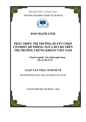 Luận văn thạc sĩ phát triển thị trường quyền chọn cổ phiếu để phòng ngừa rủi ro trên thị trường chứng khoán việt nam luận văn thạc sĩ