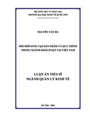 Luận án tiến sĩ đổi mới sáng tạo sản phẩm và quy trình trong ngành khách sạn tại việt nam