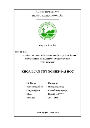 Luận văn tốt nghiệp tìm hiểu vai trò chức năng nhiệm vụ của cán bộ nông nghiệp xã đại phác huyện văn yên tỉnh yên bái