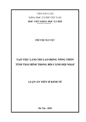 Luận án tiến sĩ tạo việc làm cho lao động nông thôn tỉnh thái bình trong bối cảnh hội nhập