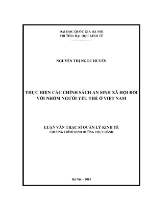 Luận văn thạc sĩ thực hiện các chính sách an sinh xã hội đối với nhóm người yếu thế ở việt nam