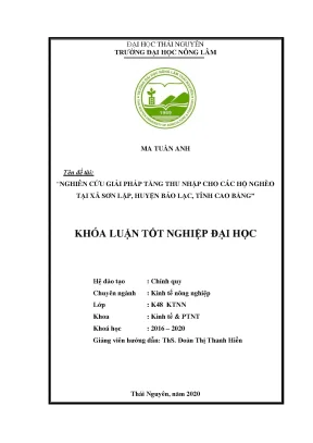 Luận văn tốt nghiệp nghiên cứu giải pháp tăng thu nhập cho các hộ nghèo tại xã sơn lập huyện bảo lạc tỉnh cao bằng