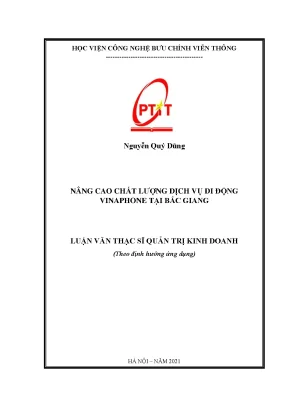 Luận văn thạc sĩ nâng cao chất lượng dịch vụ di động vinaphone tại bắc giang