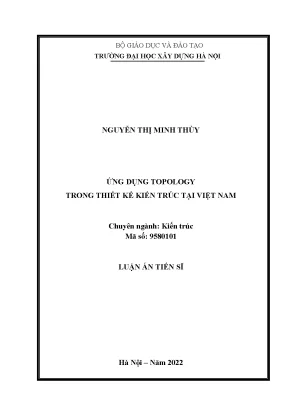 Luận án tiến sĩ ứng dụng topology trong thiết kế kiến trúc tại việt nam