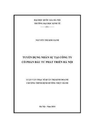 Luận văn thạc sĩ tuyển dụng nhân sự tại công ty cổ phần đầu tư phát triển hà nội