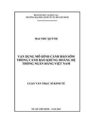 Luận văn thạc sĩ vận dụng mô hình cảnh báo sớm trong cảnh báo khủng hoảng hệ thống ngân hàng việt nam