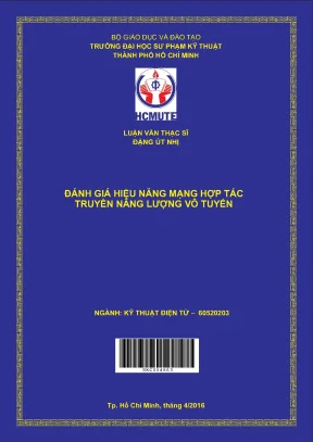 Luận văn thạc sĩ hcmute đánh giá hiệu năng mạng hợp tác truyền năng lượng vô tuyến