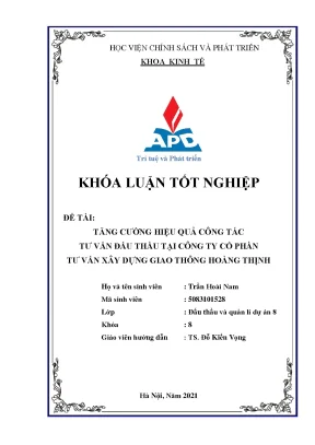 Luận văn tốt nghiệp tăng cương hiệu quả công tác tư vấn đấu thầu tại công ty cổ phần tư vấn xây dựng giao thông hoàng thịnh