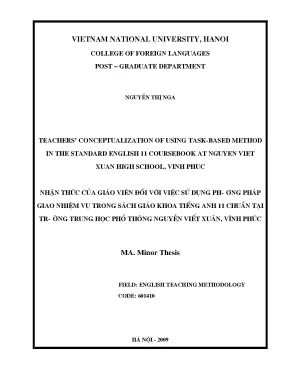 Luận văn thạc sĩ teachers conceptualization of using task based method in the standard english 11 coursebook at nguyen viet xuan high school vinh phuc