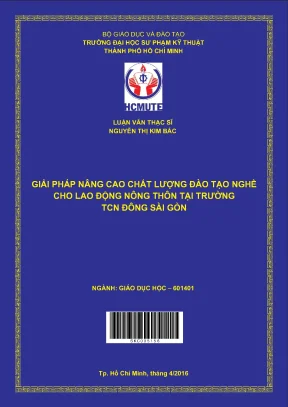 Luận văn thạc sĩ hcmute giải pháp nâng cao chất lượng đào tạo nghề cho lao dộng nông thôn tại trường tcn đông sài gòn