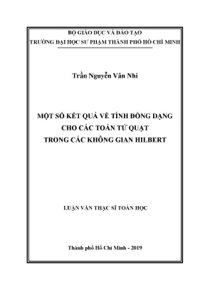Luận văn thạc sĩ một số kết quả về tính đồng dạng cho các toán tử quạt trong các không gian hilbert