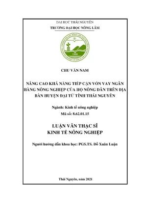 Luận văn tốt nghiệp nâng cao khả năng tiếp cận vốn vay ngân hàng nông nghiệp của hộ nông dân trên địa bàn huyện đại từ tỉnh thái nguyên