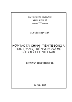 Luận văn thạc sĩ hợp tác tài chính tiền tệ đông á thực trạng triển vọng và một số gợi ý cho việt nam