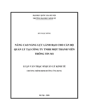 Luận văn thạc sĩ nâng cao năng lực lãnh đạo cho cán bộ quản lý tại công ty tnhh một thành viên thông tin m1