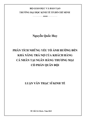 Luận văn thạc sĩ phân tích các nhân tố ảnh hưởng đến khả năng trả nợ của khách hàng cá nhân tại ngân hàng thương mại cổ phần quân đội