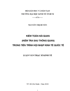 Luận văn thạc sĩ kiểm toán hải quan kiểm tra sau thông quan trong tiến trỉnh hội nhập kinh tế quốc tế