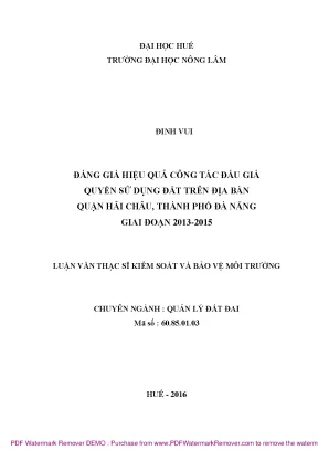 Luận văn thạc sĩ đánh giá hiệu quả công tác đấu giá quyền sử dụng đất tại quận hải châu thành phố đà nẵng giai đoạn 2013 2015