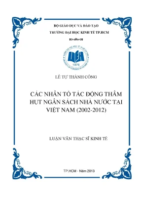 Luận văn thạc sĩ các nhân tố tác động thâm hụt ngân sách nhà nước tại việt nam 2002 2012