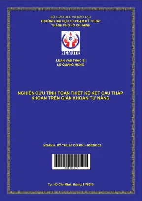 Luận văn thạc sĩ hcmute nghiên cứu tính toán thiết kế kết cấu tháp khoan trên giàn khoan tự nâng
