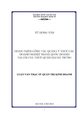 Luận văn thạc sĩ hoàn thiện công tác quản lý thuế các doanh nghiệp ngoài quốc doanh tại chi cục thuế quận hai bà trưng