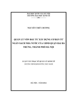 Luận văn thạc sĩ quản lý vốn đầu tư xây dựng cơ bản từ ngân sách nhà nước của ubnd quận hai bà trưng thành phố hà nội