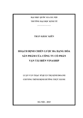 Luận văn thạc sĩ hoạch định chiến lược đa dạng hóa sản phẩm tại công ty cổ phần vận tải biển vinaship
