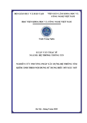 Luận án tiến sĩ nghiên cứu phương pháp xây dựng hệ thống tìm kiếm ảnh theo nội dung sử dụng biểu đồ màu mờ