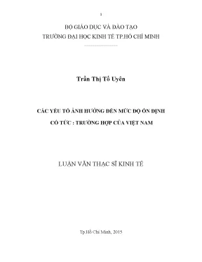 Luận văn thạc sĩ các yếu tố ảnh hưởng đến mức độ ổn định cổ tức trường hợp của việt nam