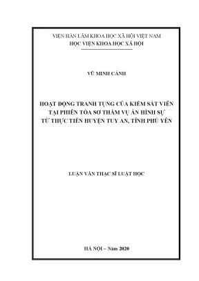 Luận án tiến sĩ hoạt động tranh tụng của kiểm sát viên tại phiên tòa sơ thẩm vụ án hình sự từ thực tiễn huyện tuy an tỉnh phú yên