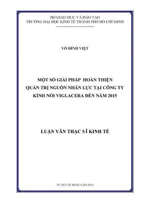 Luận văn thạc sĩ một số giải pháp hoàn thiện quản trị nguồn nhân lực tại công ty kính nổi viglacera đến năm 2015 luận văn thạc sĩ