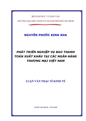 Luận văn thạc sĩ phát triển nghiệp vụ bao thanh toán xuất khẩu tại các ngân hàng thương mại việt nam luận văn thạc sĩ kinh tế
