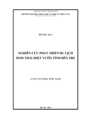 Luận văn thạc sĩ nghiên cứu phát triển du lịch sinh thái miệt vườn tỉnh bến tre