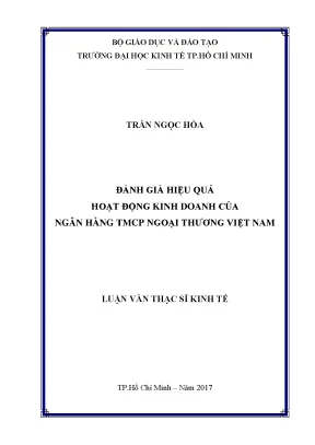 Luận văn thạc sĩ đánh giá hiệu quả hoạt động kinh doanh của ngân hàng tmcp ngoại thương việt nam