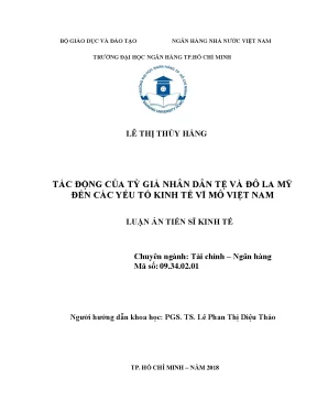 Luận văn thạc sĩ tác động của tỷ giá nhân dân tệ và đô la mỹ đến các yếu tố kinh tế vĩ mô việt nam