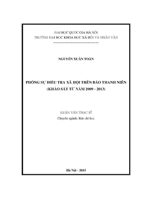 Luận văn thạc sĩ phóng sự điều tra xã hội trên báo thanh niên khảo sát từ năm 2009 2013