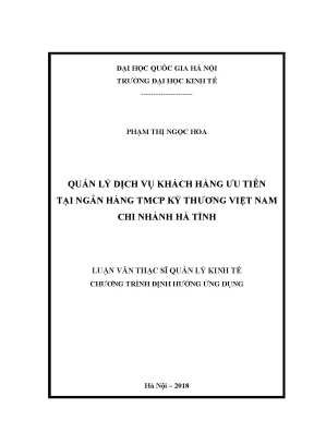 Luận văn thạc sĩ quản lý dịch vụ khách hàng ưu tiên tại ngân hàng tmcp kỹ thương việt nam chi nhánh hà tĩnh