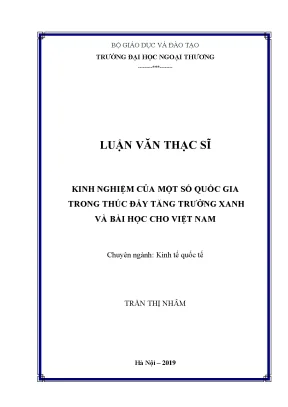 Luận văn thạc sĩ kinh nghiệm của một số quốc gia trong thúc đẩy tăng trưởng xanh và bài học cho