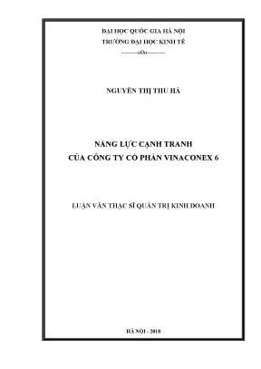 Luận văn thạc sĩ năng lực cạnh tranh của công ty cổ phần vinaconex 6