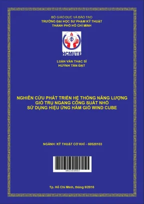 Luận văn thạc sĩ hcmute nghiên cứu phát triển hệ thống năng lượng gió trụ ngang công suất nhỏ sử dụng hiệu ứng hầm gió wind cube