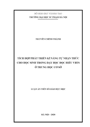 Luận án tích hợp phát triển kĩ năng tự nhận thức cho học sinh trong dạy học đọc hiểu vbts ở trung học cơ sở