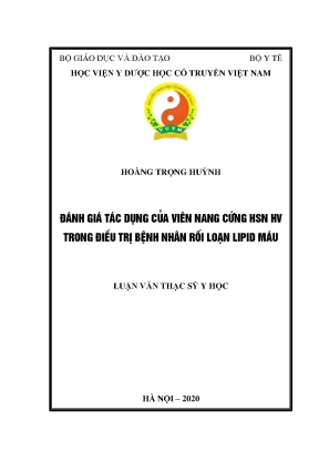 Luận văn thạc sĩ đánh giá tác dụng của viên nang cứng hsn hv trong điều trị bệnh nhân rối loạn lipid máu
