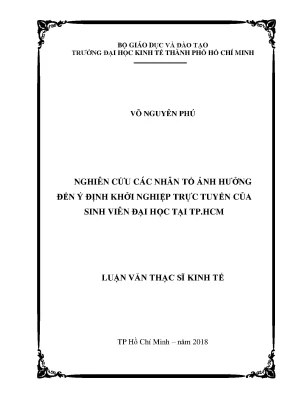 Luận văn thạc sĩ nghiên cứu các nhân tố ảnh hưởng đến ý định khởi nghiệp kinh doanh trực tuyến của sinh viên đại học tại thành phố hồ chí minh