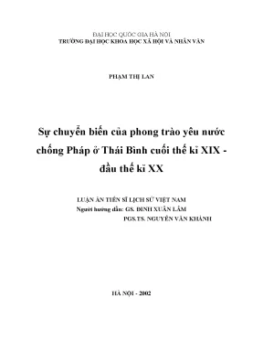 Luận án tiến sĩ sự chuyển biến của phong trào yêu nước chống pháp ở thái bình cuối thế kỉ xix đầu thế kỉ xx