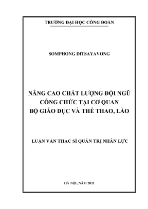 Luận văn thạc sĩ nâng cao chất lượng đội ngũ công chức tại cơ quan bộ giáo dục và thể thao lào