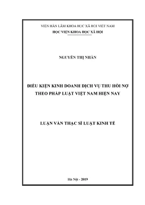 Luận án tiến sĩ điều kiện kinh doanh dịch vụ thu hồi nợ theo pháp luật việt nam hiện nay