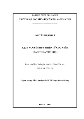 Luận văn thạc sĩ kịch nguyễn huy thiệp từ góc nhìn giao thoa thể loại