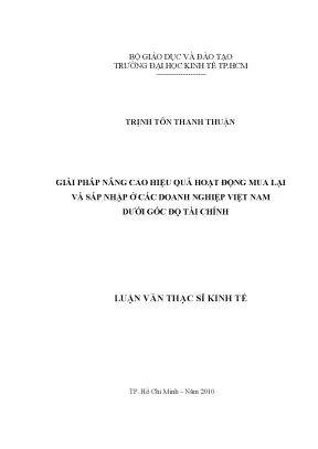 Luận văn thạc sĩ giải pháp nâng cao hiệu quả hoạt động mua lại sát nhập ở các doanh nghiệp việt nam dưới góc độ tài chính luận văn thạc sĩ