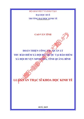 Luận văn thạc sĩ hoàn thiện công tác quản lý thu bảo hiểm xã hội bắt buộc tại bảo hiểm xã hội huyện minh hóa min
