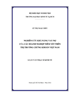 Luận văn thạc sĩ nghiên cứu khả năng vay nợ của các doanh nghiệp niêm yết trên thị trường chứng khoán việt nam luận văn thạc sĩ