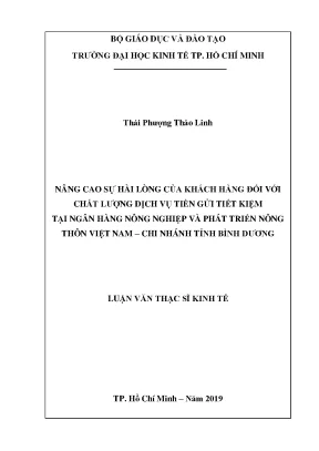 Luận văn thạc sĩ nâng cao sự hài lòng của khách hàng đối với chất lượng dịch vụ tiền gửi tiết kiệm tại ngân hàng nông nghiệp và phát triển nông thôn việt nam chi nhánh tỉnh bình dương